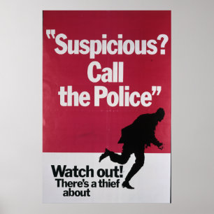 Verdachte roep de politie poster