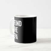 Verdedig de EPA Environmental Protection Agency PO Koffiemok (Voorkant links)