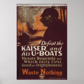 Verdedig de Kaiser en zijn U-Boats Poster (Voorkant)