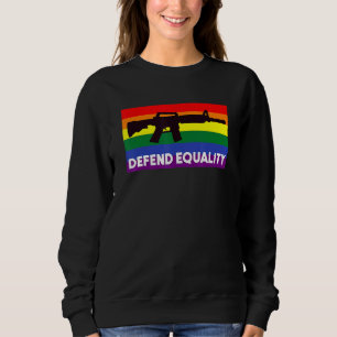 Verdedig Gelijkheid LGBT Gay Flag Aanval Geweer Trui