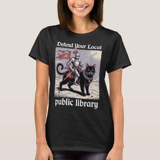 Verdedig je lokale openbare bibliotheek Grappige r T-shirt (Voorkant)