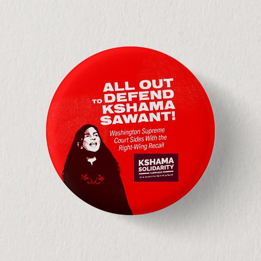 Verdedig Kshama Sawant Ronde Button 3,2 Cm (Voorkant)