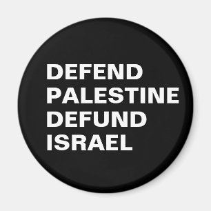 Verdedig Palestina defund Israël - Anti Israël Magneet