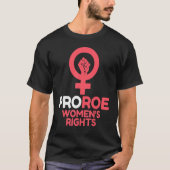 Verdedig Roe V Wade Pro Choice Abortion Rights Fem T-shirt (Voorkant)