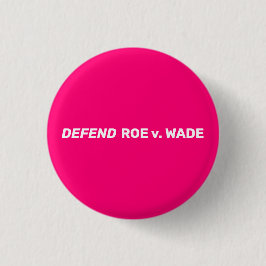 Verdedig Roe v Wade pro keuze modern wit hot pink Ronde Button 3,2 Cm
