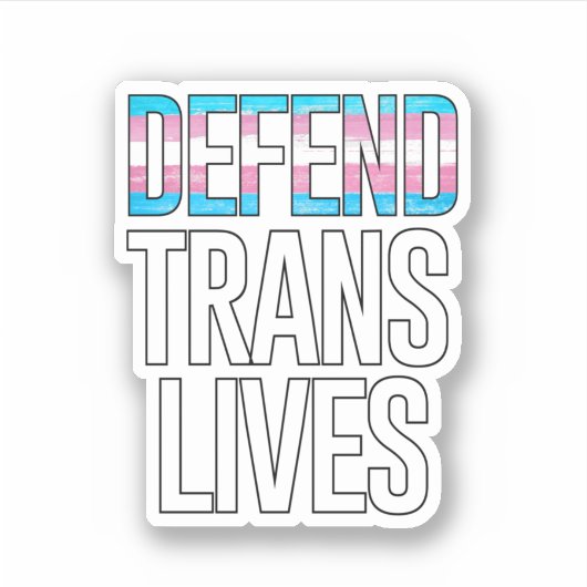 Verdedig Translevens Sticker (Voorkant)