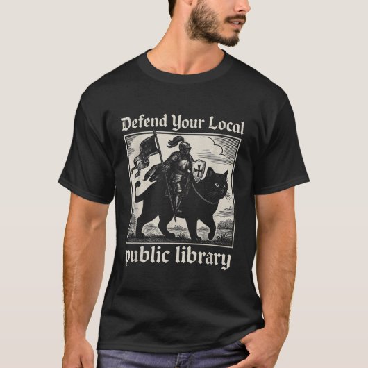 Verdedig uw lokale openbare bibliotheek Cat Knight T-shirt (Voorkant)