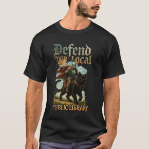 Verdedig uw lokale openbare bibliotheek ridder rij t-shirt