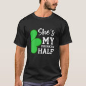 Verdeelt mijn Drunker Half Funny St Patricks Day C T-shirt (Voorkant)