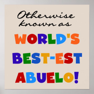 Verder bekend als Best-est Abuelo Gifts Poster