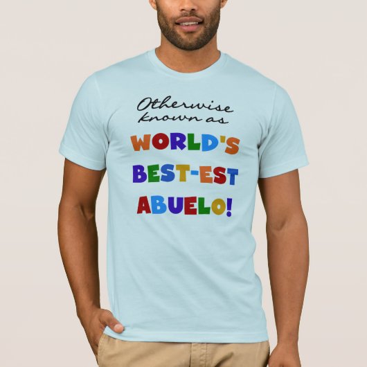 Verder bekend als Best-est Abuelo Gifts T-shirt (Voorkant)