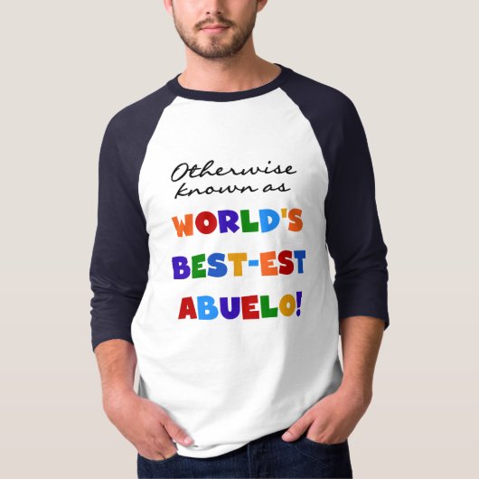 Verder bekend als Best-est Abuelo Gifts T-shirt (Voorkant)