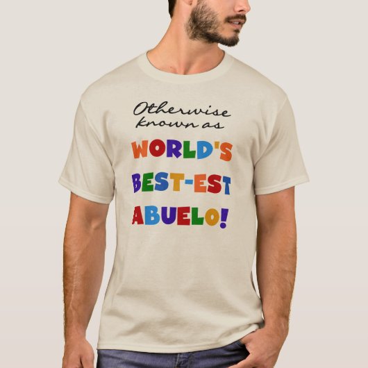 Verder bekend als Best-est Abuelo Gifts T-shirt (Voorkant)