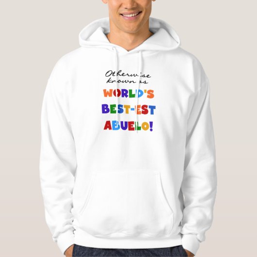 Verder bekend als Best-est Abuelo Hoodie (Voorkant)