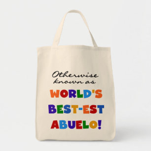 Verder bekend als Best-est Abuelo Tote Bag