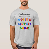 Verder bekend als Best-est Baba T-shirts en Gift (Voorkant)