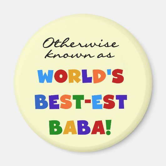 Verder bekend als Best-est Baba T-shirts en Gift Magneet (Voorkant)