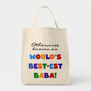 Verder bekend als Best-est Baba T-shirts en Gift Tote Bag