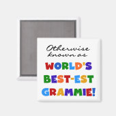 Verder bekend als Best-est Grammie T-shirts Magneet (Voorkant / Achterkant)