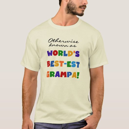 Verder bekend als Best-est Grampa Tshirts (Voorkant)