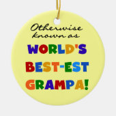 Verder bekend als Best-est Grampa Tshirts Keramisch Ornament (Voorkant)
