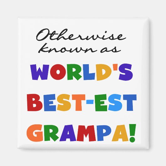 Verder bekend als Best-est Grampa Tshirts Magneet (Voorkant)