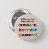Verder bekend als Best-est Grampa Tshirts Ronde Button 5,7 Cm (Voorkant /achterkant)