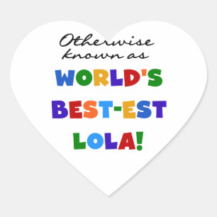 Verder bekend als Best-est Lola Gifts Hart Sticker