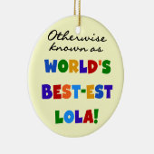 Verder bekend als Best-est Lola Gifts Keramisch Ornament (Rechts)