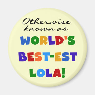Verder bekend als Best-est Lola Gifts Magneet