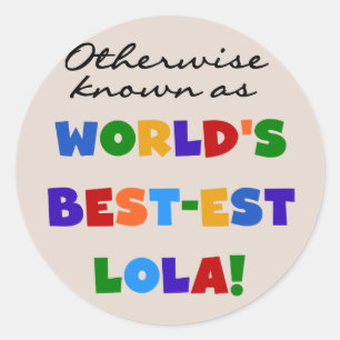 Verder bekend als Best-est Lola Gifts Ronde Sticker