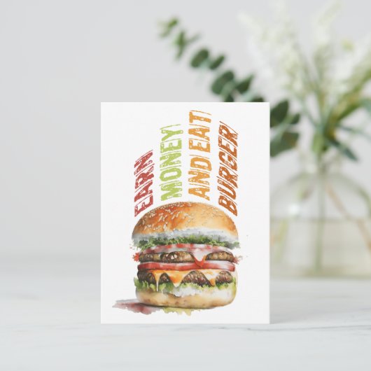 Verdien geld en eet hamburger, humoristisch hambur briefkaart (Staand voorkant)