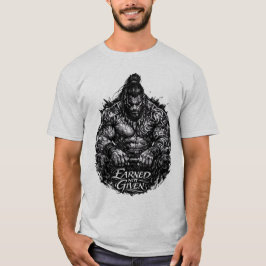 Verdiend Niet Gegeven Krijger Sterkte Gym Streetwe T-shirt