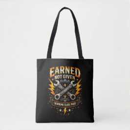 Verdiend, niet gekregen tote bag