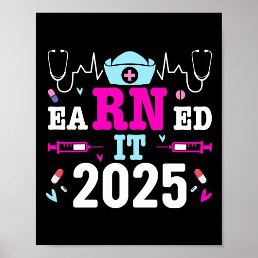 Verdiende IT 2025 Nurse Afstuderen Nursing School  Poster (Voorkant)