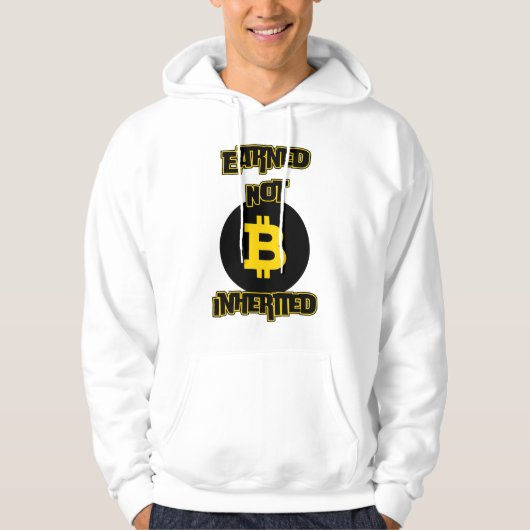 Verdiende niet geërfde™ Bitcoin Crypto Flex Editio Hoodie (Voorkant)