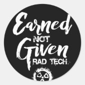 Verdiende niet gegeven Radiologie Tech Ronde Sticker (Voorkant)