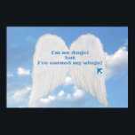 Verdiende Wings Poster<br><div class="desc">Voor degenen die hun vleugels hebben verdiend... & meer!</div>