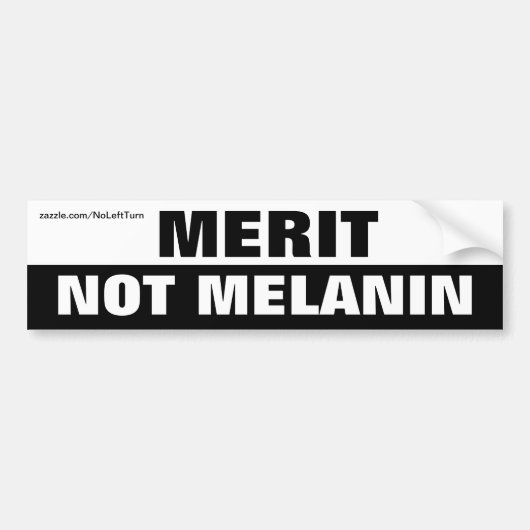 Verdienste Niet Melanine Bumpersticker (Voorkant)