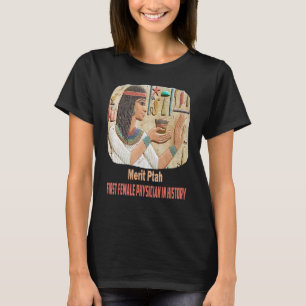 Verdienste Ptah Eerste Vrouw Farao Doctor Ancient  T-shirt