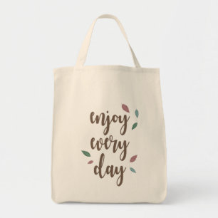 Verdoezelkalligrafie geniet elke dag van een kruid tote bag