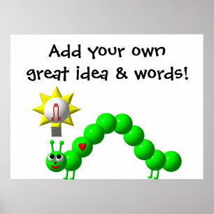 Verdomd de Inchworm met een idee! Poster