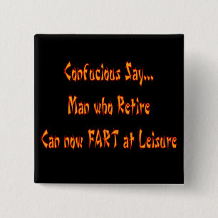 Verdomd "FART AT LEISURE" Vierkante Button 5,1 Cm