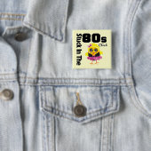 Verdomd in de 80s Chick Vierkante Button 5,1 Cm (In situ)