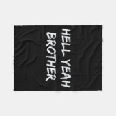 Verdomme Ja Broer Grappige Quote Fleece Deken (Voorkant (Horizontaal))