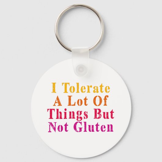 verdraagt veel dingen, maar geen gluten sleutelhanger (Voorkant)