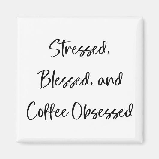 Verdrukte koffie en geobsedeerde koffie magneet (Voorkant)