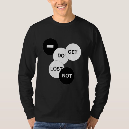 Verdwaal niet t-shirt (Voorkant)