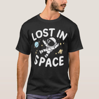 Verdwaald in een ruimteastronaut T-shirt