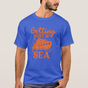 Verdwaald tijdens een Zee cruise T-shirt